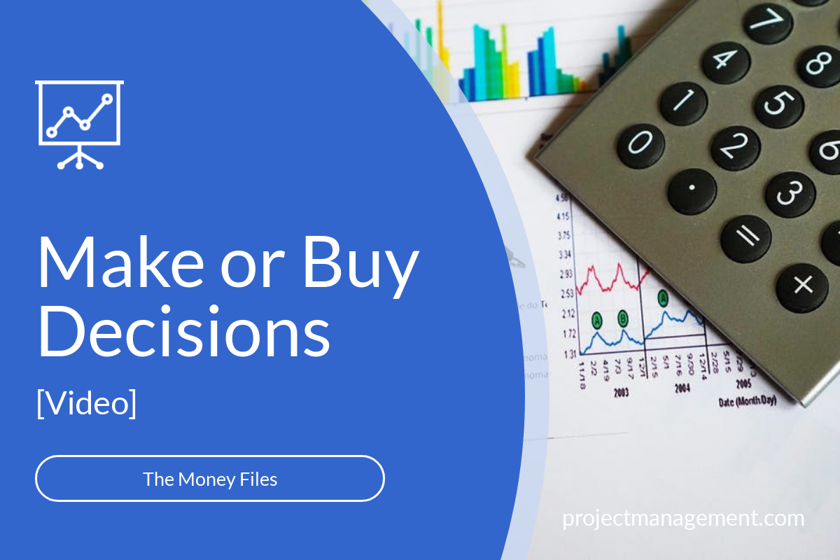 make or buy decisions